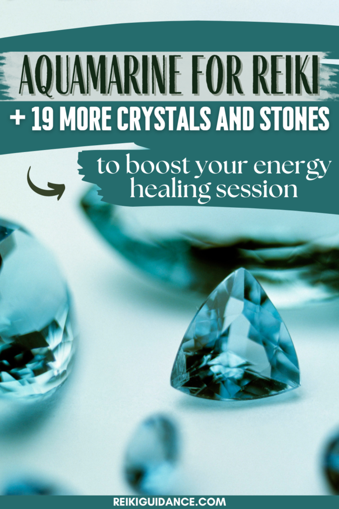 Image: Faceted Aquamarine Crystals on a blue background; Text - Aquamarine For Reiki + 19 More Crystals and Stones to Boost Your Energy Healing Session